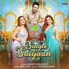 Single Saiyaan - Prakriti Kakar